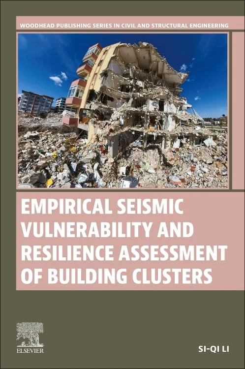 Woodhead Publishing Seismic Vulnerability and Resilience Book