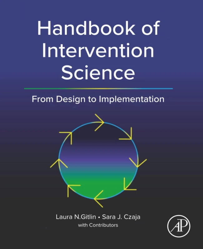 Handbook of Intervention Science: From Design to Implementation