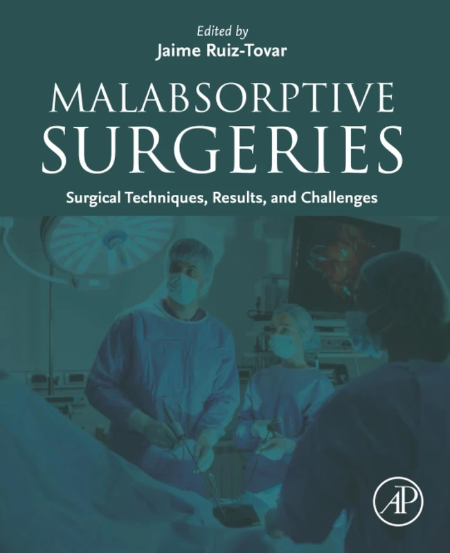 Academic Press Malabsorptive Surgeries: Surgical Techniques