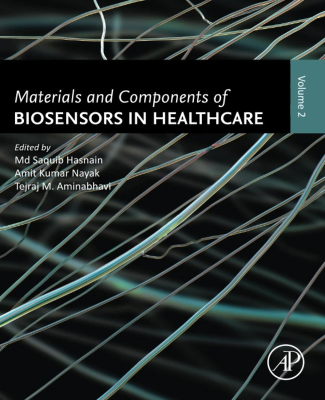 Academic Press - Materials and Components of Biosensors Vol 2