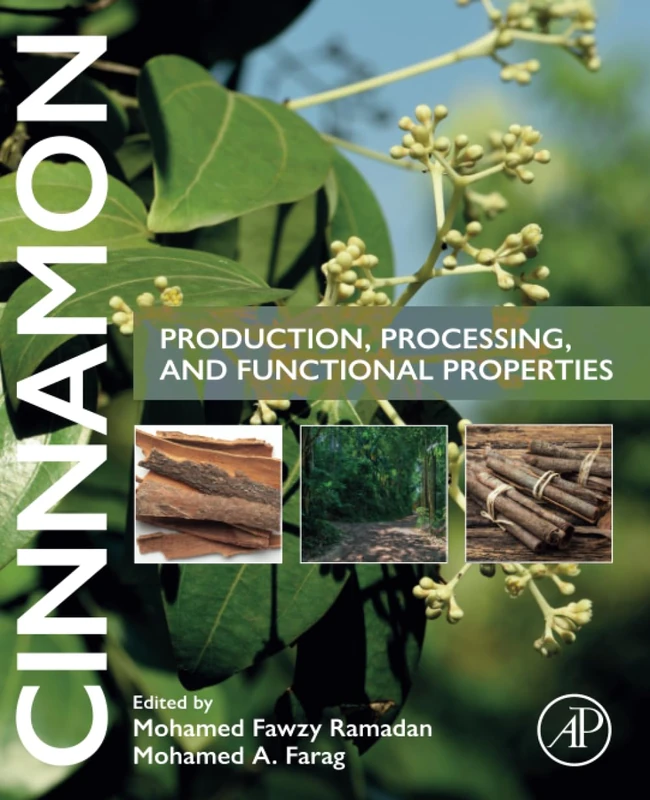 Cinnamon: Production, Processing, and Functional Properties - Image 1