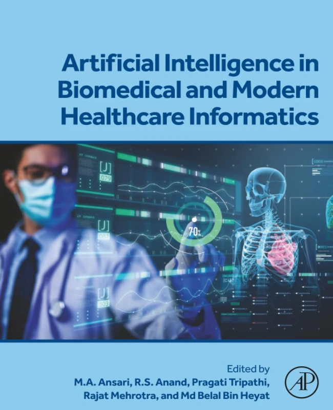 Artificial Intelligence in Biomedical and Modern Healthcare Informatics