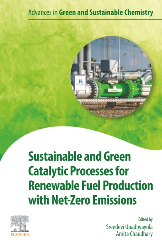 Elsevier Sustainable Green Catalytic Processes Book