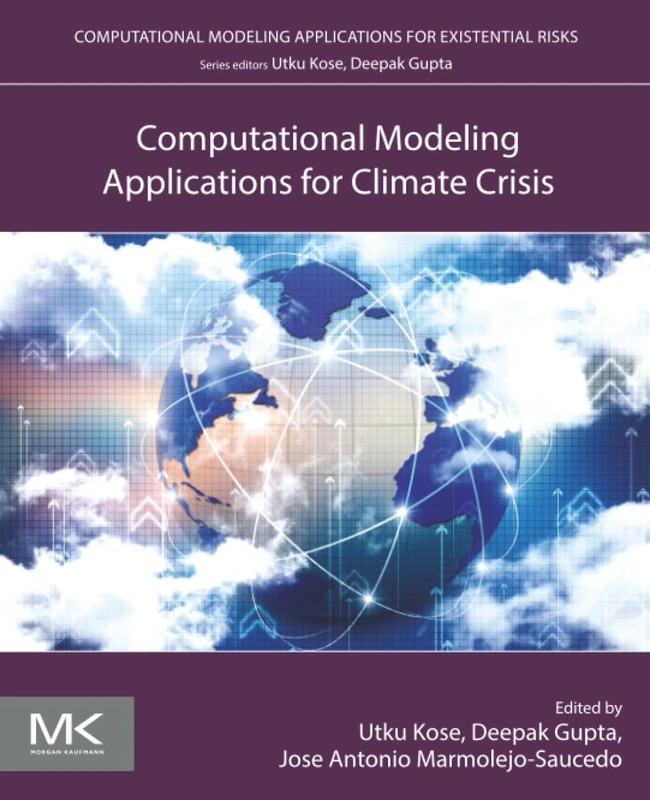Morgan Kaufmann - Computational Modeling Applications for Climate Crisis - Image 1