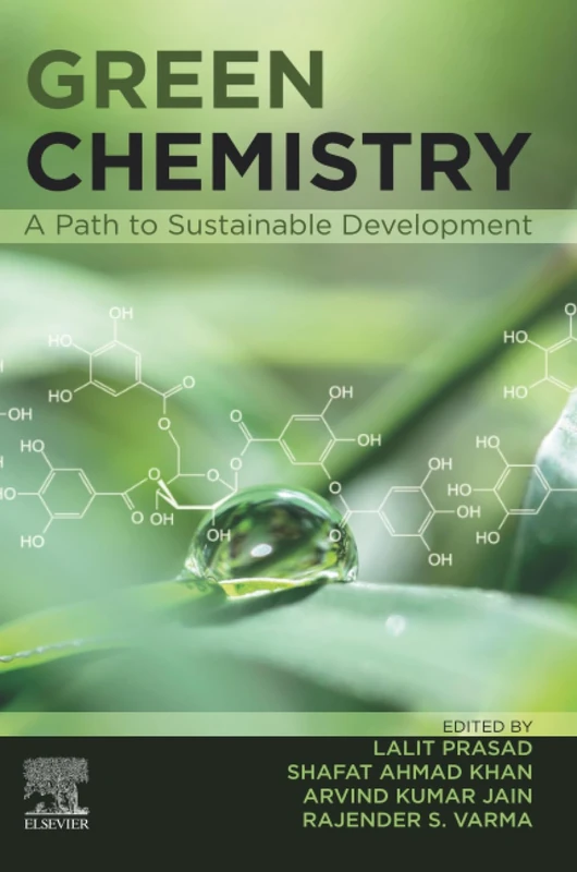Elsevier Green Chemistry: A Path to Sustainable Development