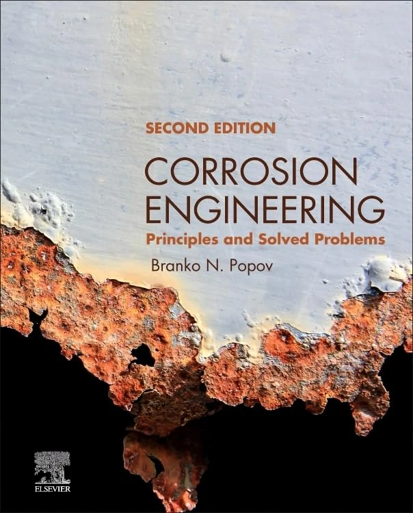 Elsevier Corrosion Engineering: Principles and Solved Problems