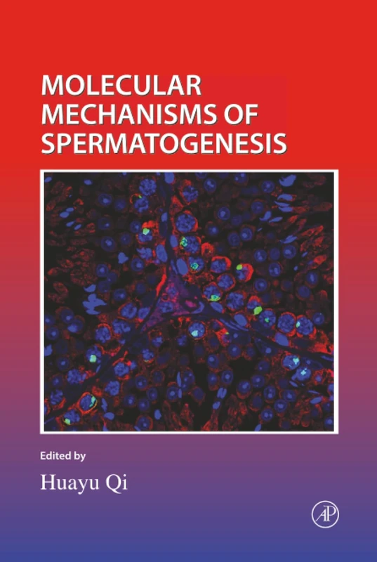 Academic Press Molecular Mechanisms of Spermatogenesis Vol 168