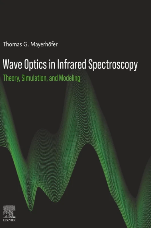 Elsevier Wave Optics in Infrared Spectroscopy Book