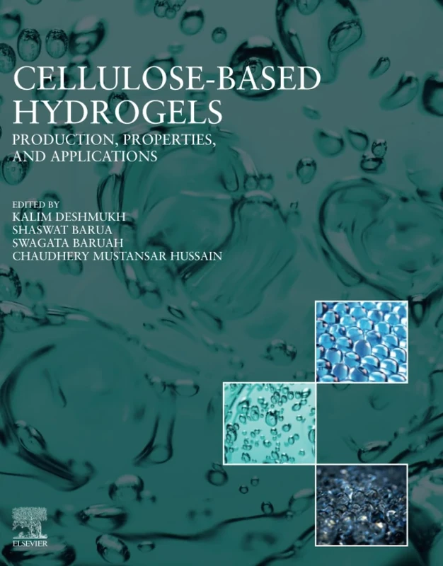 Cellulose Based Hydrogels: Production, Properties, and Applications