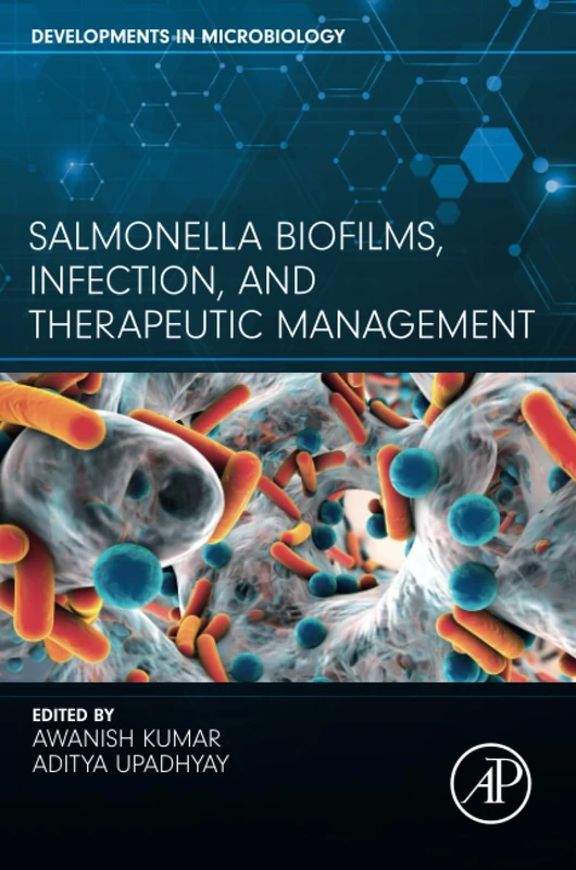 Academic Press Salmonella Biofilms, Infection, and Management