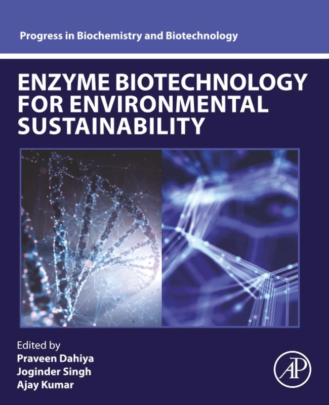Academic Press Enzyme Biotechnology for Environmental Sustainability