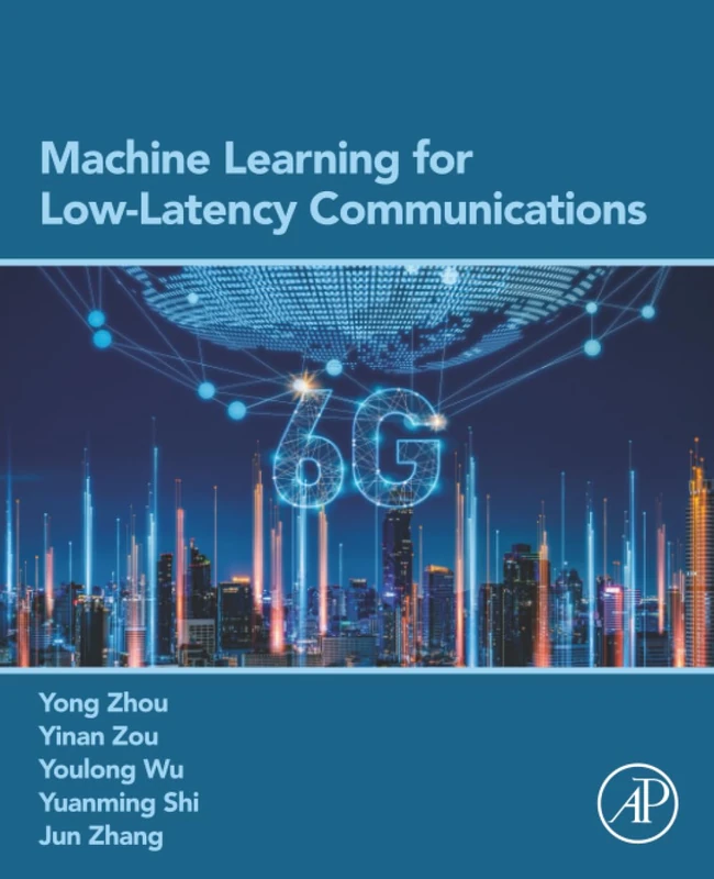 Machine Learning for Low-Latency Communications