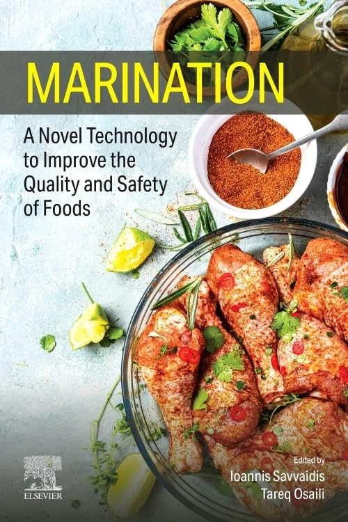 Marination: A Novel Technology to Improve the Quality and Safety of Foods - Image 1