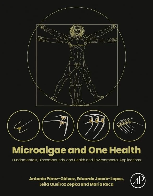 Microalgae and One Health: Fundamentals, Biocompounds, and Health and Environmental Applications