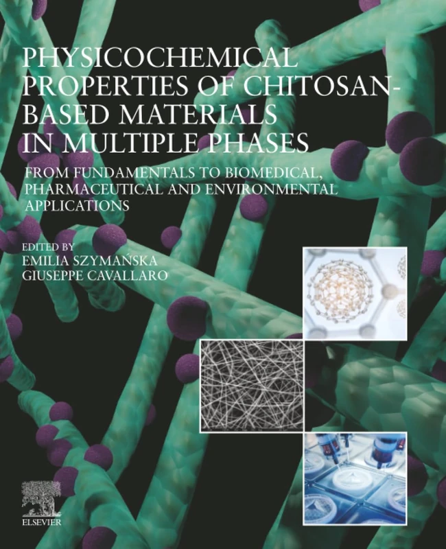 Elsevier Chitosan-Based Materials: Physicochemical Properties