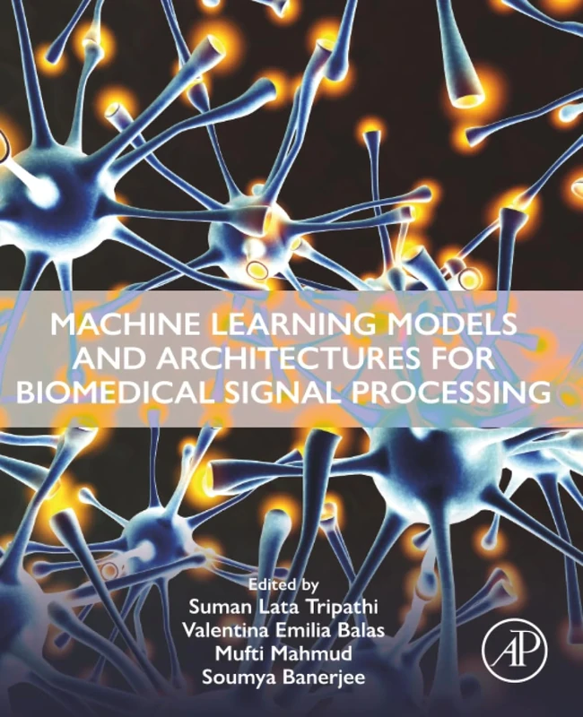Machine Learning Models and Architectures for Biomedical Signal Processing