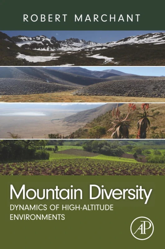 Mountain Diversity: Dynamics of High‑Altitude Environments