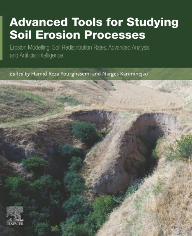 Elsevier Advanced Tools for Studying Soil Erosion Processes