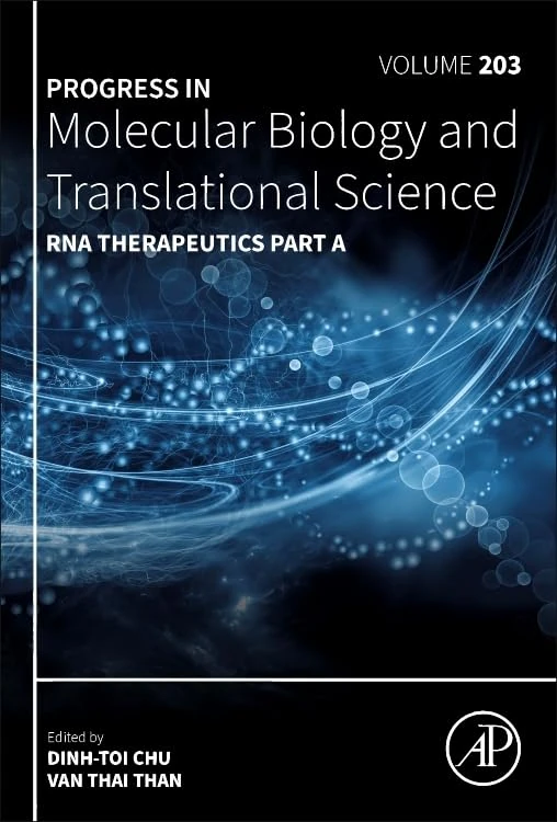 RNA Therapeutics Part A (Volume 203) (Progress in Molecular Biology and Translational Science, Volume 203)