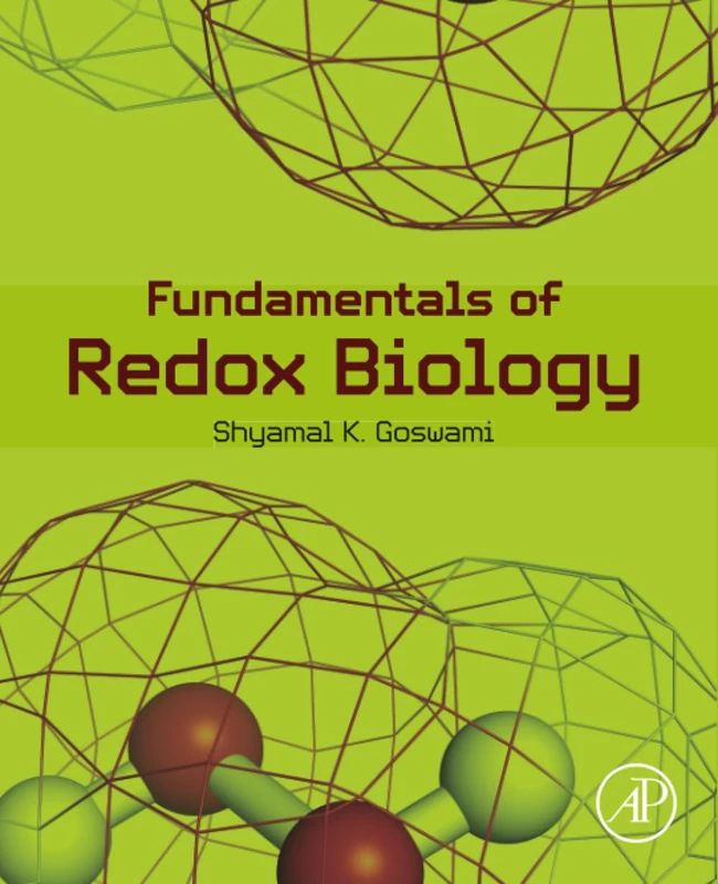 Academic Press - Fundamentals of Redox Biology Textbook