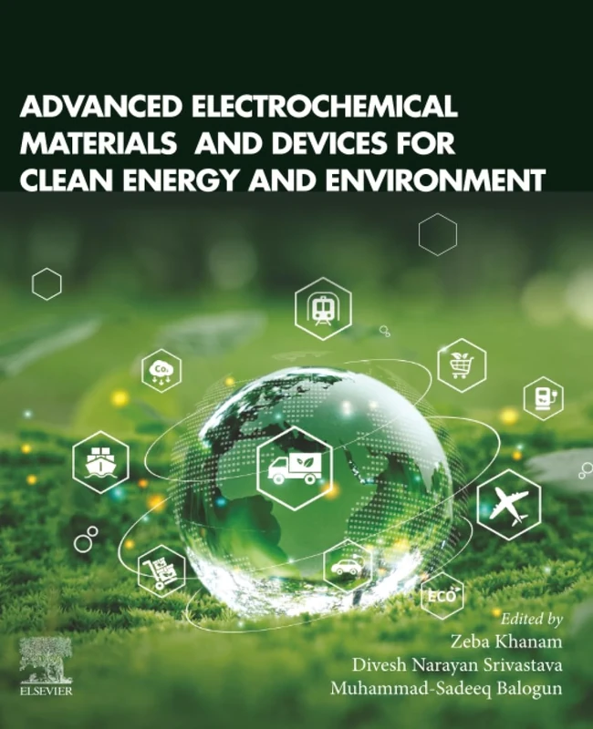 Advanced Electrochemical Materials and Devices for Clean Energy and Environment