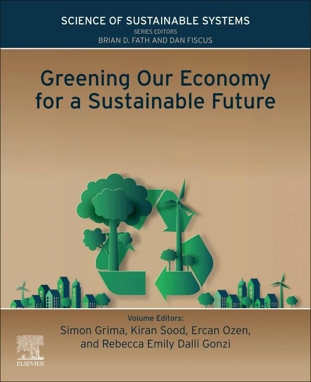 Greening Our Economy for a Sustainable Future (Science of Sustainable Systems)