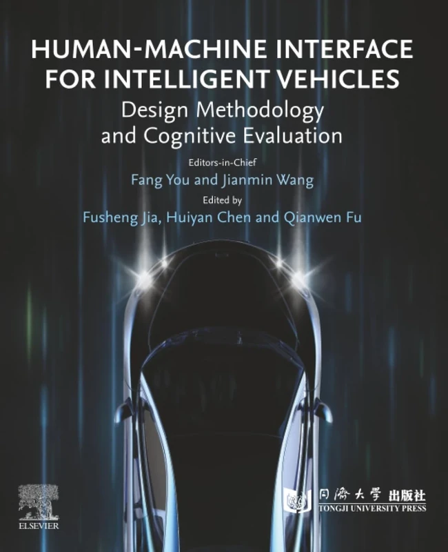 Human-Machine Interface for Intelligent Vehicles: Design Methodology and Cognitive Evaluation