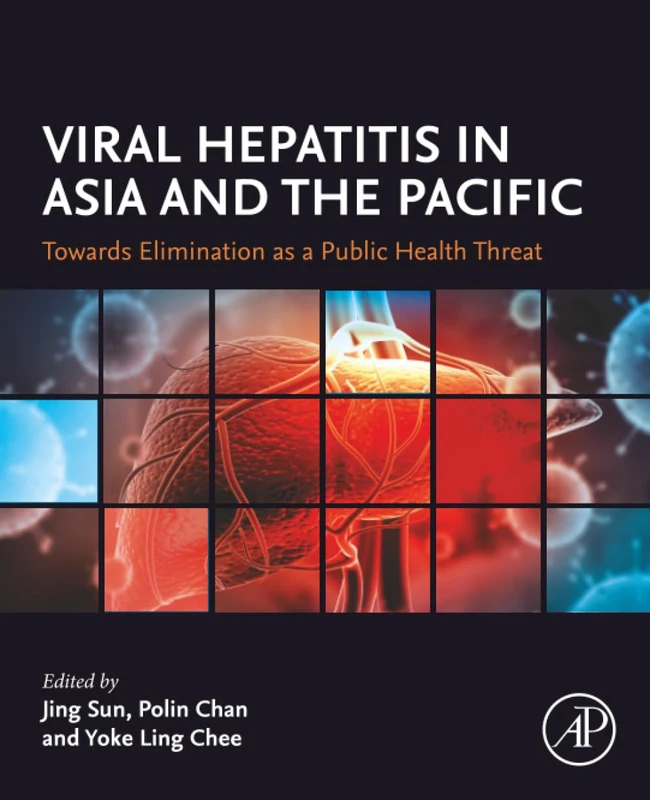Academic Press - Viral Hepatitis in Asia and the Pacific