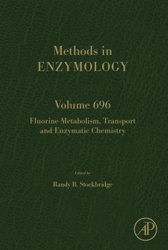 Academic Press Fluorine Metabolism, Transport and Enzymatic Chemistry