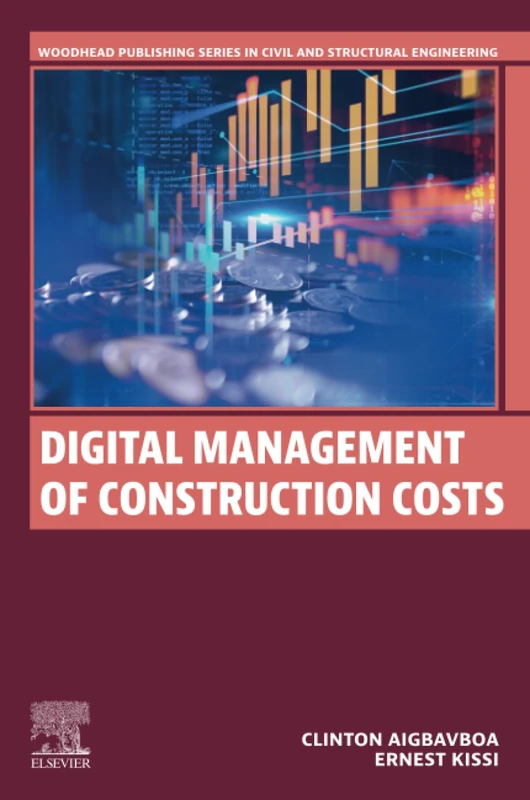 Woodhead Publishing - Digital Management of Construction Costs