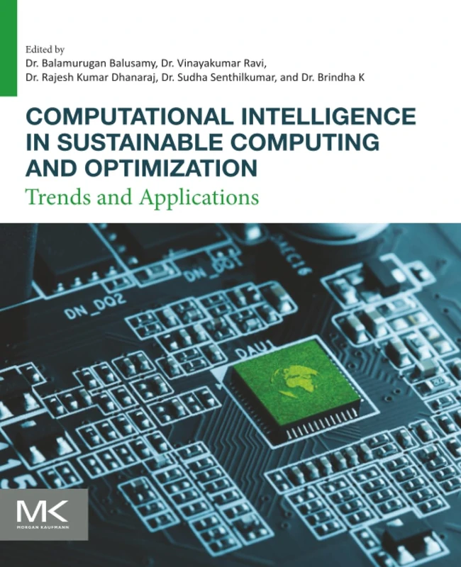 Computational Intelligence in Sustainable Computing and Optimization: Trends and Applications