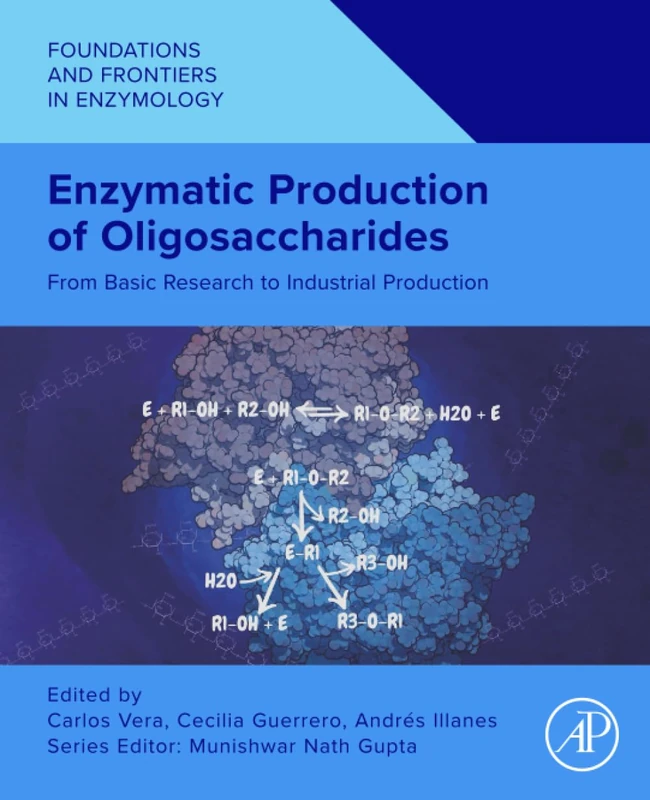 Academic Press Enzymatic Production of Oligosaccharides Book