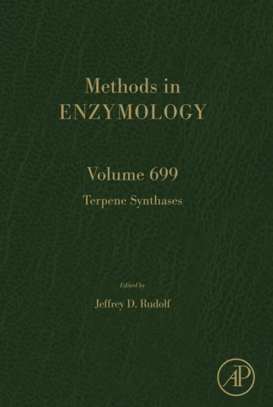 Academic Press Terpene Synthases: Volume 699 Book