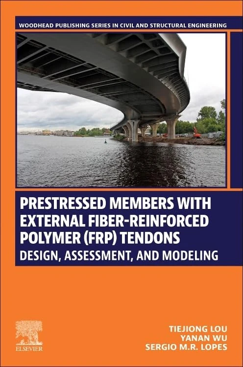 Woodhead Publishing Prestressed Members with FRP Tendons Book