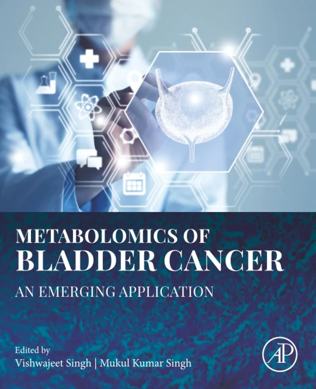 Academic Press - Metabolomics of Bladder Cancer Book