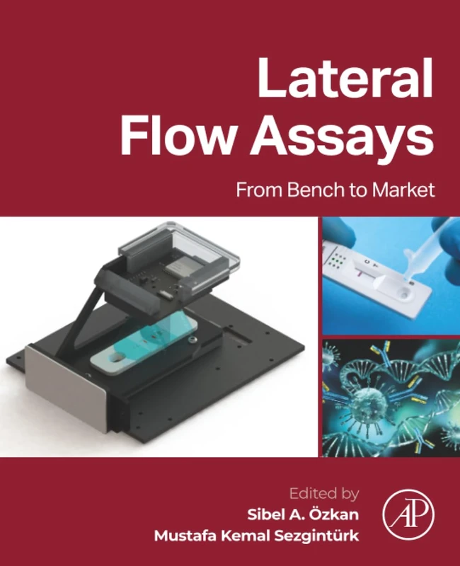 Academic Press - Lateral Flow Assays: From Bench to Market