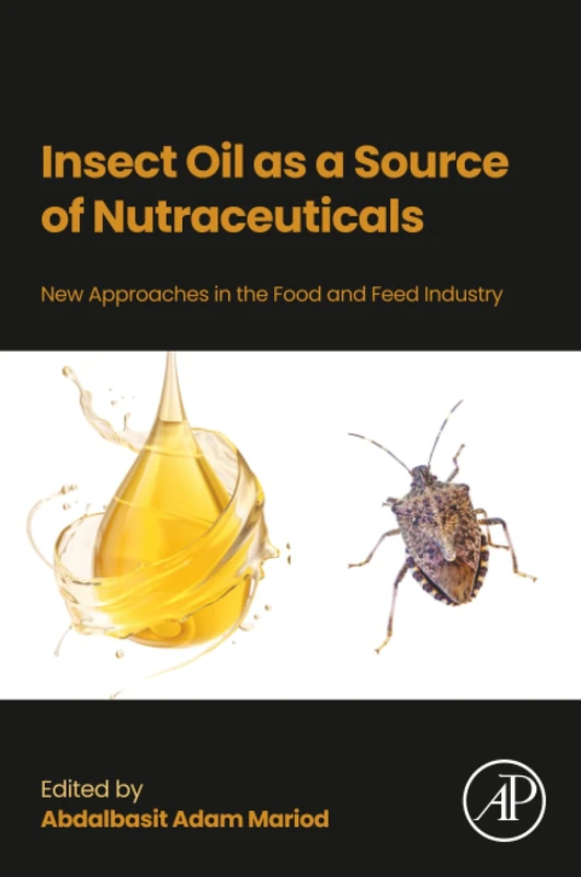 Academic Press - Insect Oil as a Source of Nutraceuticals