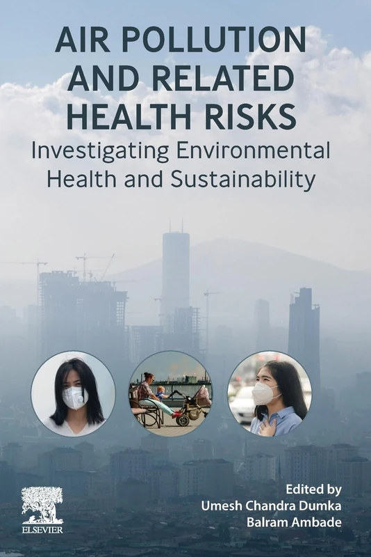Elsevier Air Pollution and Related Health Risks Book