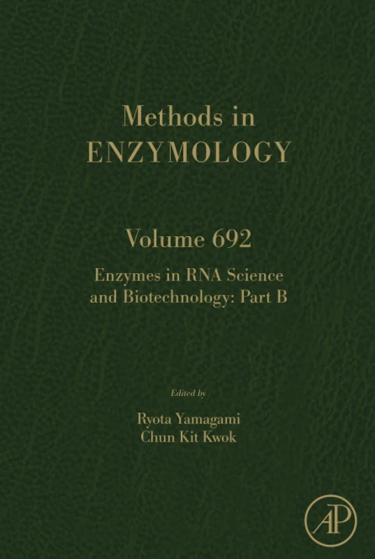 Academic Press Enzymes in RNA Science and Biotechnology Vol 692