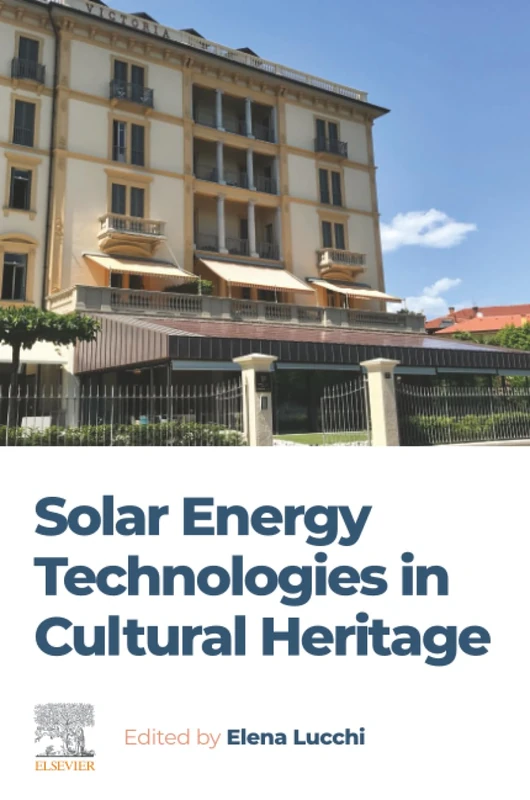 Solar Energy Technologies in Cultural Heritage