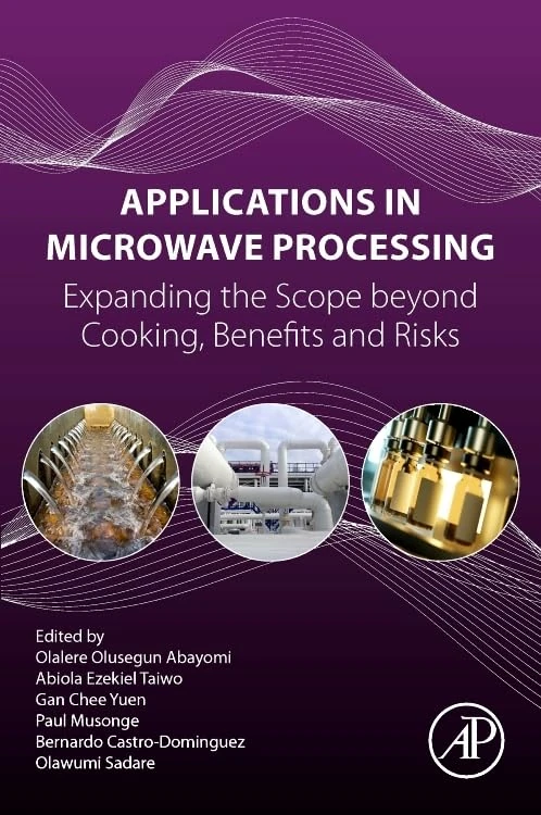 Academic Press - Applications in Microwave Processing Book