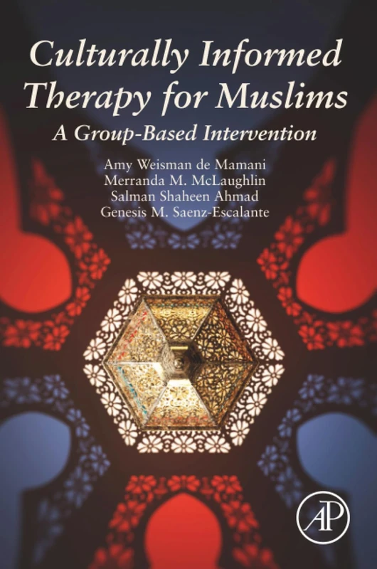 Academic Press - Culturally Informed Therapy for Muslims