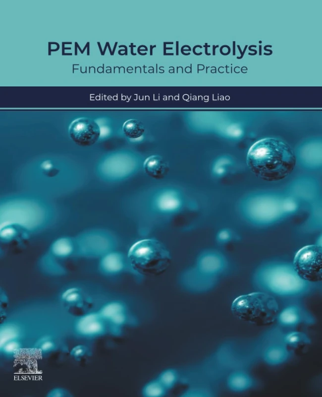 Elsevier PEM Water Electrolysis: Fundamentals and Practice Book
