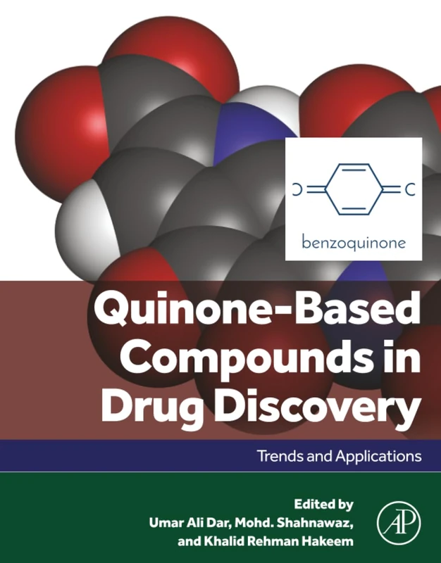 Quinone-Based Compounds in Drug Discovery: Trends and Applications