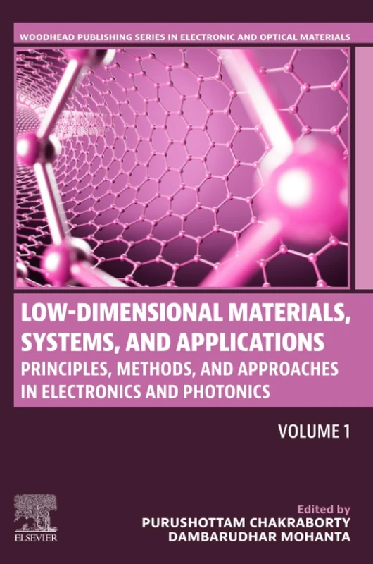 Low-Dimensional Materials, Systems and Applications, Volume 1: Principles, Methods, and Approaches in Electronics and Photonics (Woodhead Publishing ... Electronic and Optical Materials, Volume 1) - Image 1