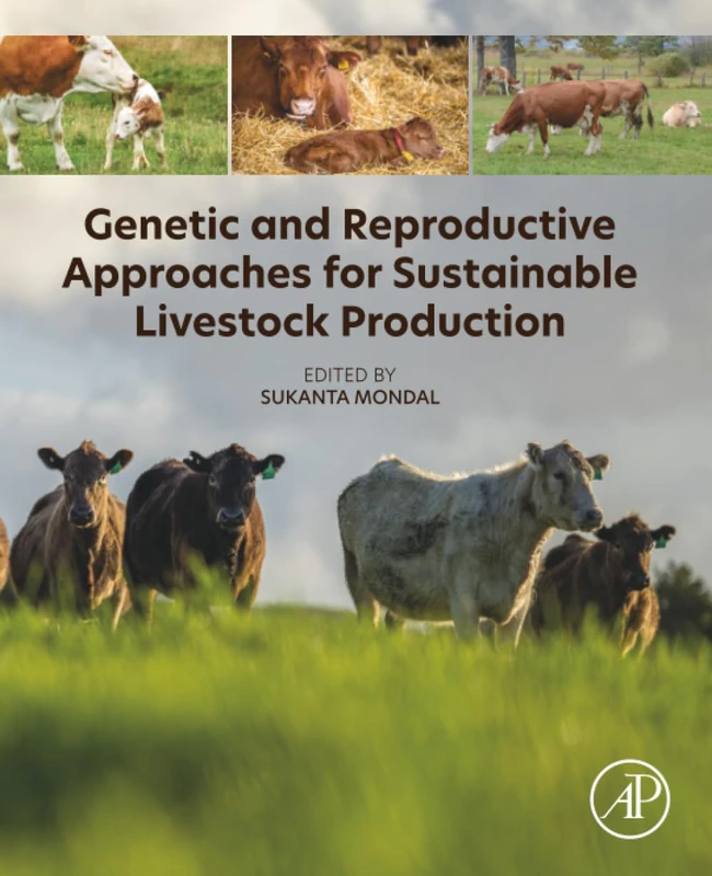 Genetic and Reproductive Approaches for Sustainable Livestock Production