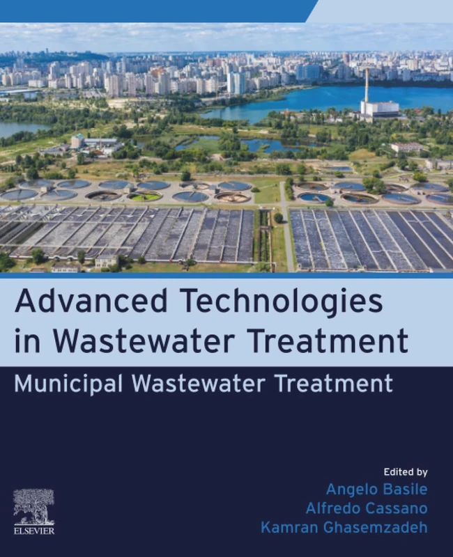 Municipal Wastewater Treatment: Advanced Technologies in Wastewater Treatment