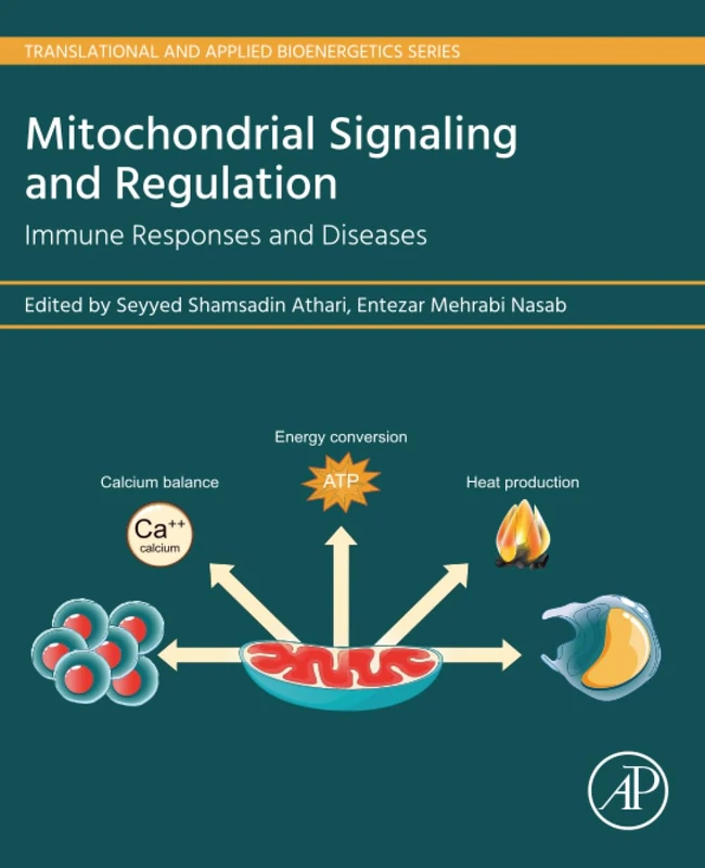 Academic Press Mitochondrial Signaling and Regulation Book