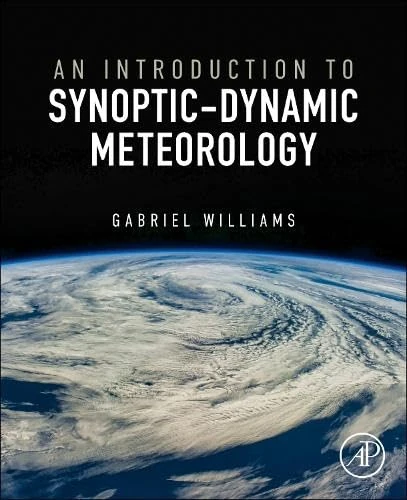An Introduction to Synoptic-Dynamic Meteorology