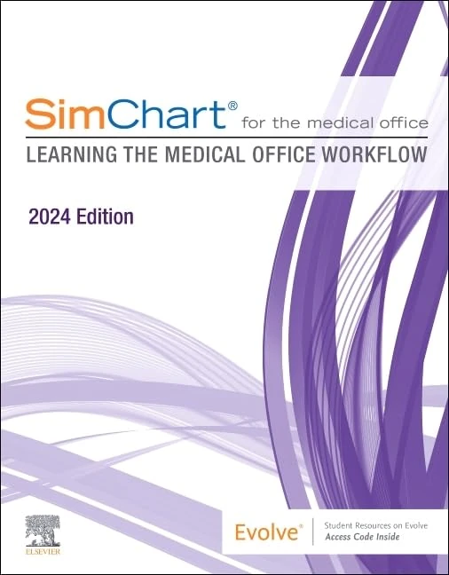 SimChart for the Medical Office (2024): Learning the Medical Office Workflow - 2024 Edition - Image 1